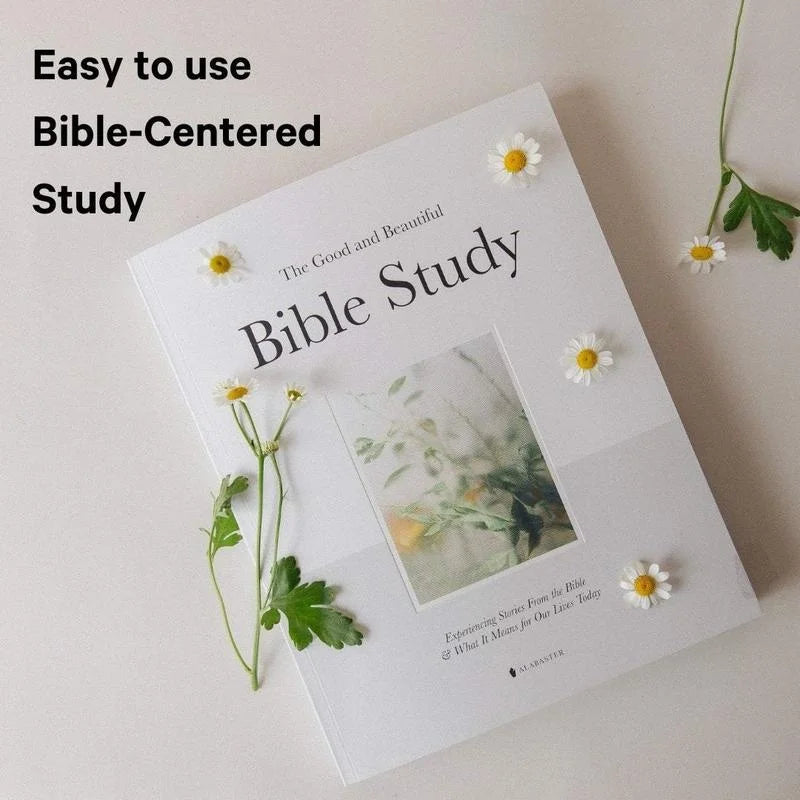 Alabaster The Good and Beautiful Bible Study Volume 1 - Guided Spiritual Bible Study with Daily Prayers